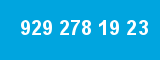 929 278 19 23 929 278 19 23